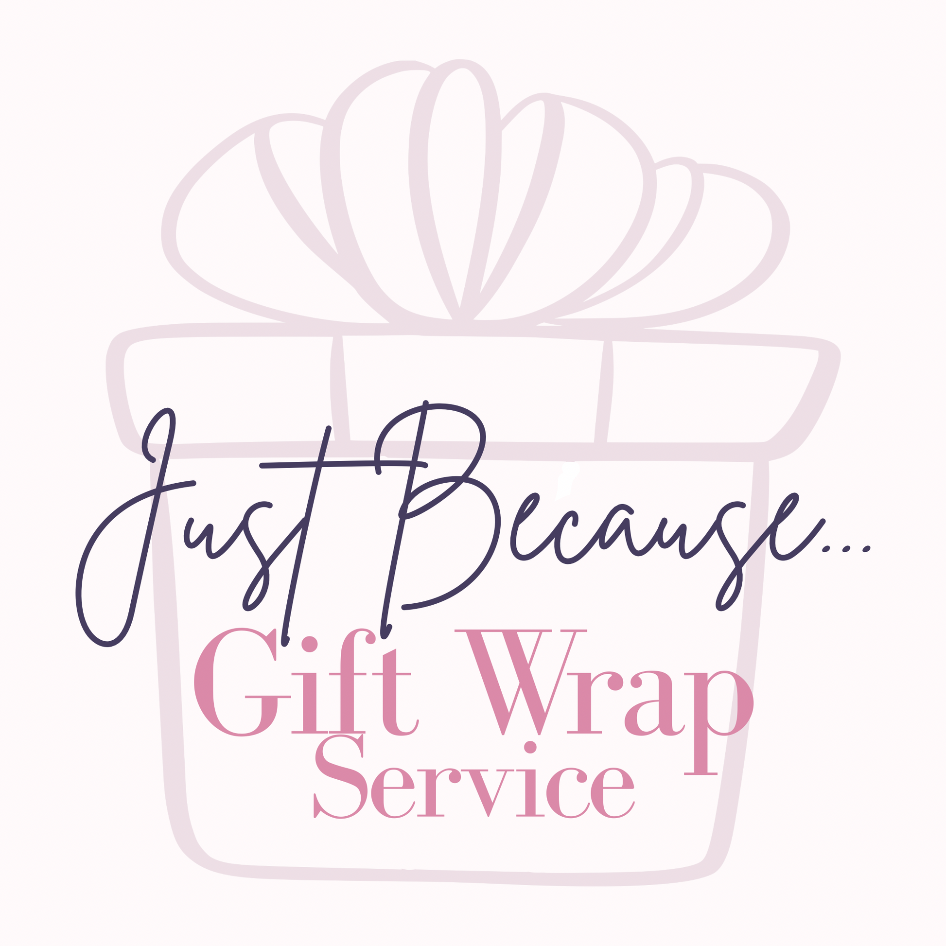 Logo for 'Just Because... Gift Wrap Service' with a decorative bow on a pale pink background.